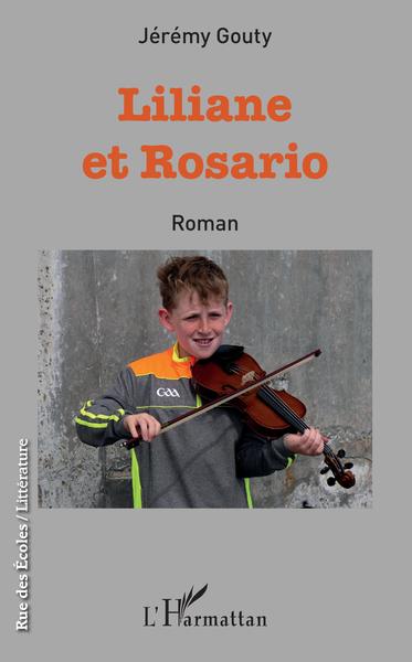 Liliane et Rosario, Roman (9782343145204-front-cover)