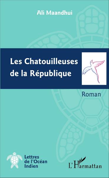 Les chatouilleuses de la République, Roman (9782343102467-front-cover)