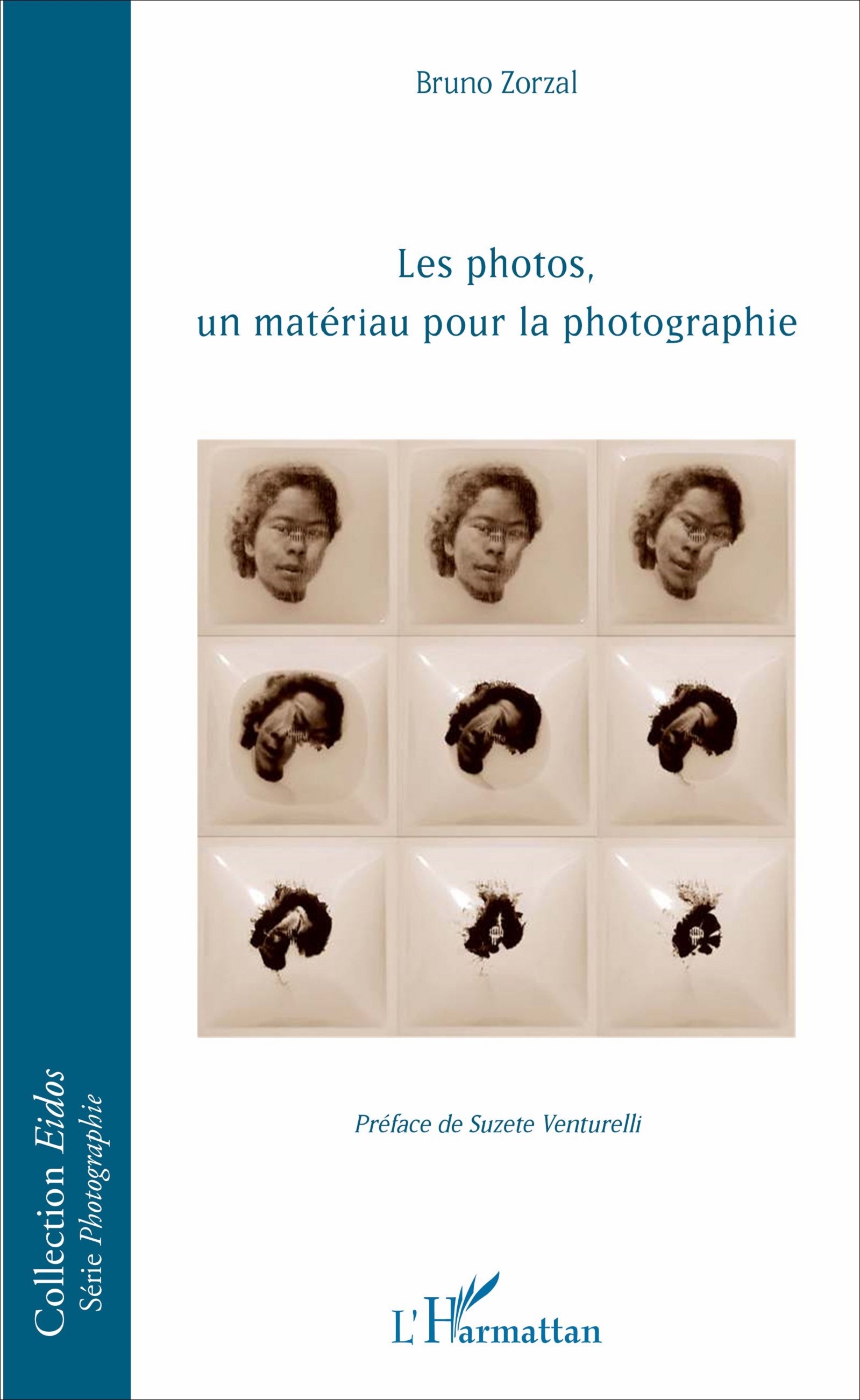 Les photos, un matériau pour la photographe (9782343112947-front-cover)