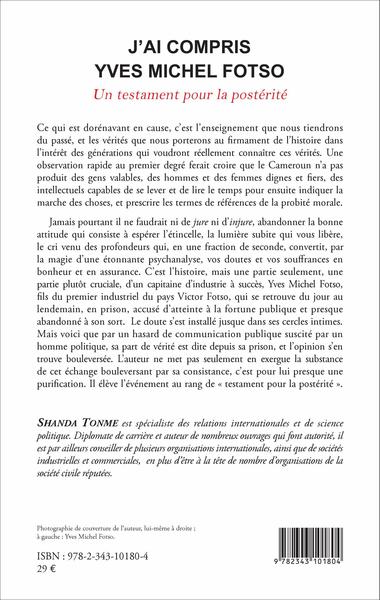 J'ai compris, Yves Michel Fotso - Un testament pour la postérité (9782343101804-back-cover)