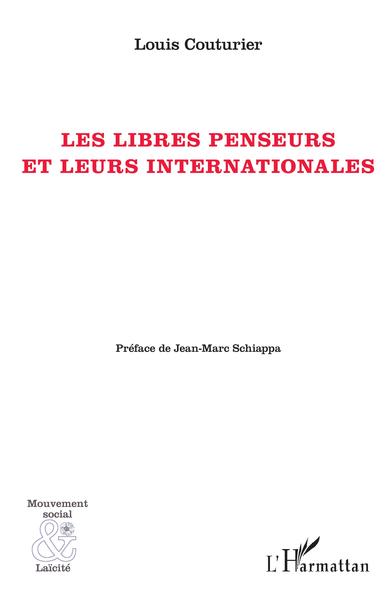 Libres penseurs et leurs internationale (Les) (9782343144313-front-cover)