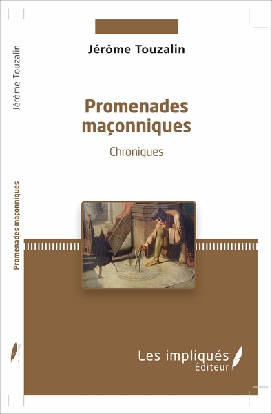 Promenades maçonniques, Chroniques (9782343118345-front-cover)