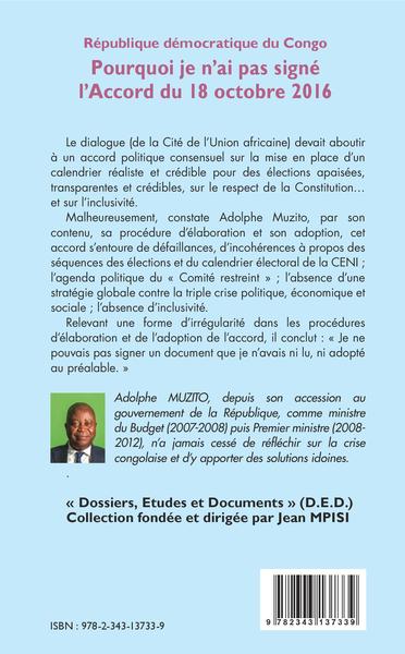 République démocratique du Congo 13e tribune, Pourquoi je n'ai pas signé l'Accord du 18 octobre 2016 - La programmation d'un deu (9782343137339-back-cover)