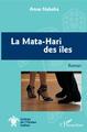 La Mata-Hari des îles, Roman (9782343166537-front-cover)