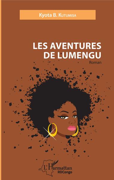 Les aventures de Lumengu (9782343130682-front-cover)