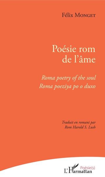 Poésie rom de l'âme, Roma poetry of the soul - Roma poeziya po o duxo (9782343163789-front-cover)