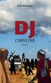 DJ l'infiltré, Roman (9782343152219-front-cover)