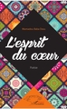 L'esprit du coeur, Poésie (9782343126869-front-cover)