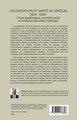 Colonisation et santé au Sénégal, (1816-1960) - Crises épidémiques, contrôle social et évolution des idées médicales (9782343136806-back-cover)