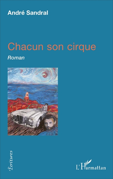Chacun son cirque, Roman (9782343119007-front-cover)