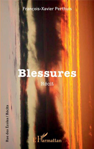 Blessures (9782343159799-front-cover)