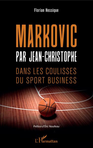 MARKOVIC PAR JEAN-CHRISTOPHE (9782343166421-front-cover)