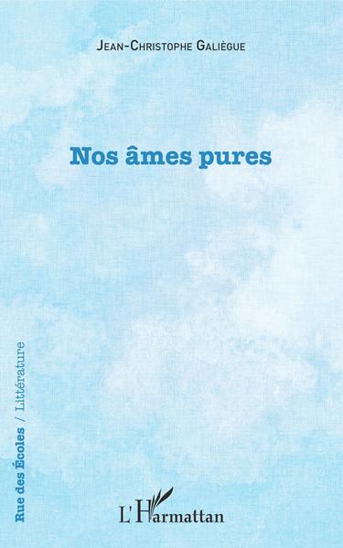 Nos âmes pures (9782343196282-front-cover)