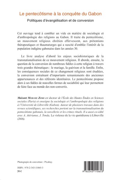 Le pentecôtisme à la conquête du Gabon, Politiques d'évangélisation et de conversion (9782343110653-back-cover)