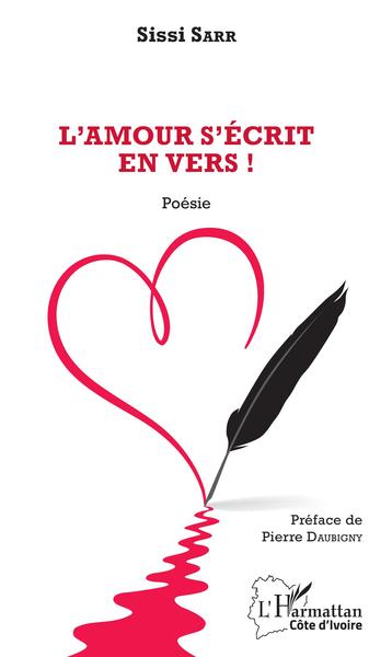 L'amour s'écrit en vers !, Poésie (9782343124117-front-cover)