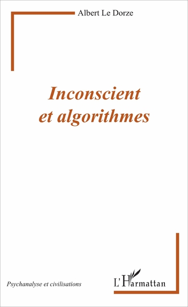 Inconscient et algorithmes (9782343124445-front-cover)