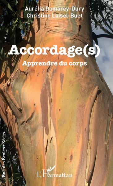 Accordage(s), Apprendre du corps (9782343197920-front-cover)