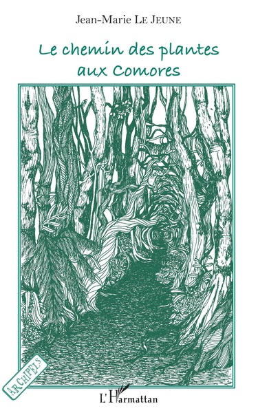 Le chemin des plantes aux Comores (9782343129228-front-cover)