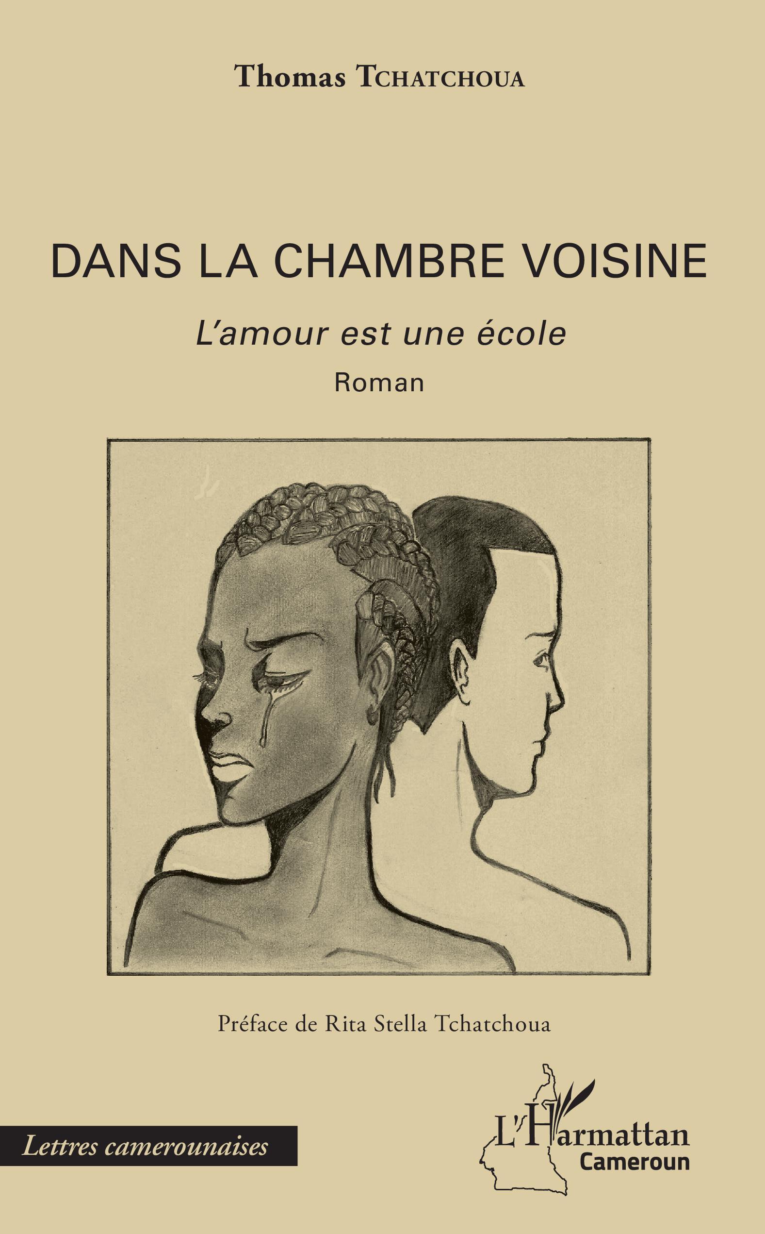 Dans la chambre voisine, L'amour est une école - Roman (9782343138862-front-cover)