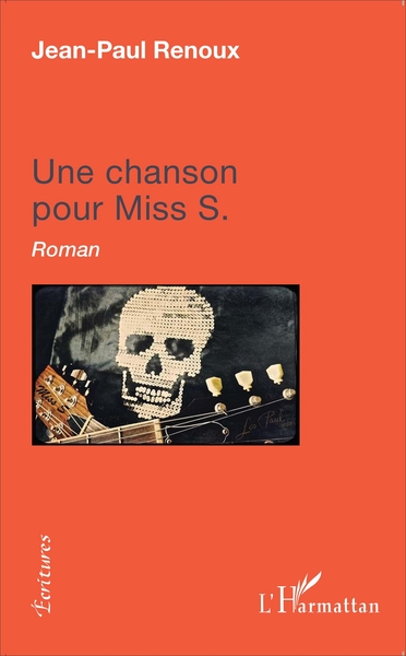 Une chanson pour Miss S., Roman (9782343121871-front-cover)