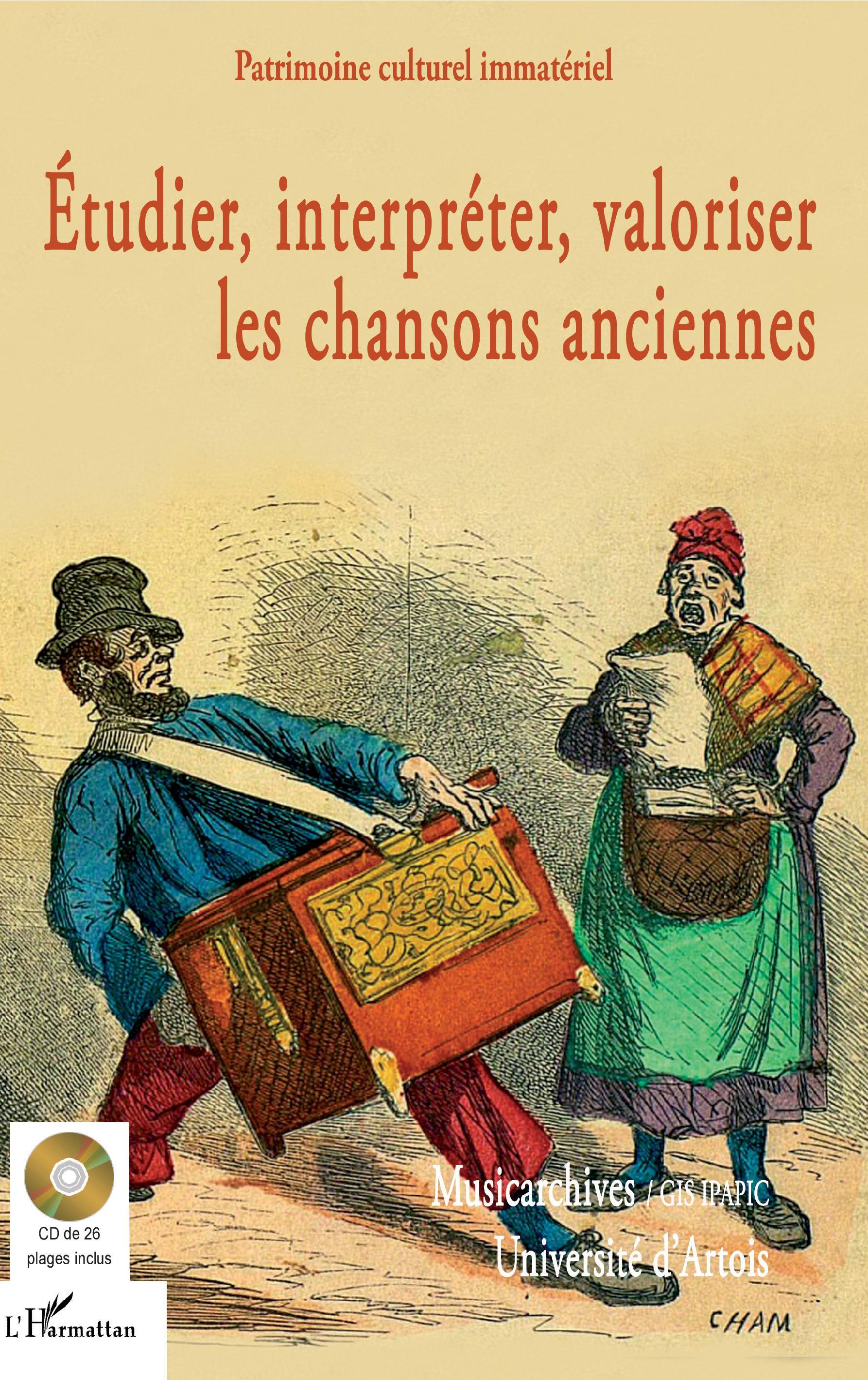 Étudier, interpréter, valoriser les chansons anciennes (9782343189253-front-cover)