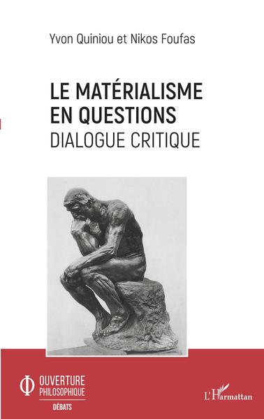 Le matérialisme en questions, Dialogue critique (9782343196176-front-cover)