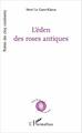 L'éden des roses antiques (9782343102436-front-cover)