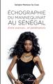 Echographie du mannequinat au Sénégal, Entre avances...et pénétrations (9782343178691-front-cover)