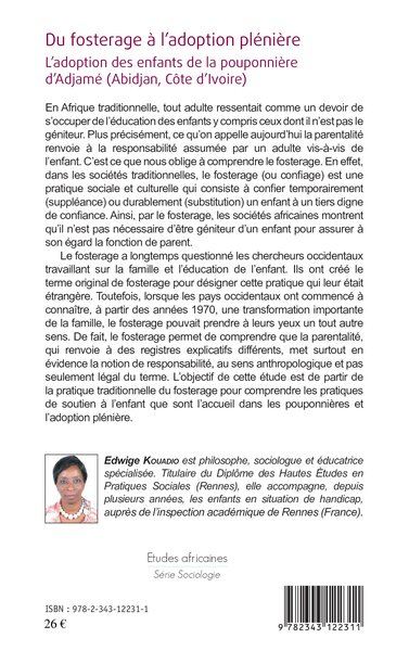 Du fosterage à l'adoption plénière, L'adoption des enfants de la pouponnière d'Adjamé (Abidjan, Côte d'Ivoire) (9782343122311-back-cover)