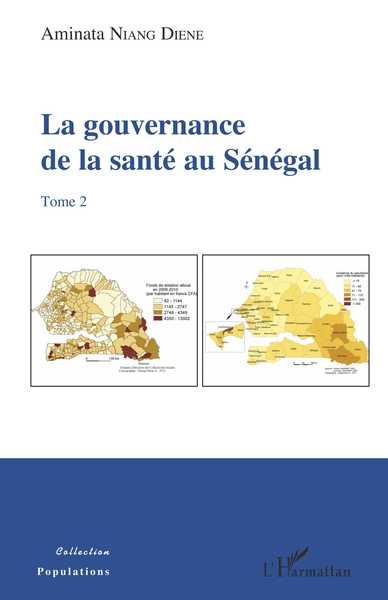 La gouvernance de la santé au Sénégal (tome 2) (9782343169088-front-cover)