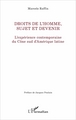 Droits de l'homme, sujet de devenir, L'expérience contemporaine du Cône sud d'Amérique latine (9782343111230-front-cover)