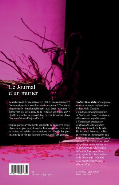 Le journal d'un mûrier, Edition bilingue français-arabe (9782343143804-back-cover)