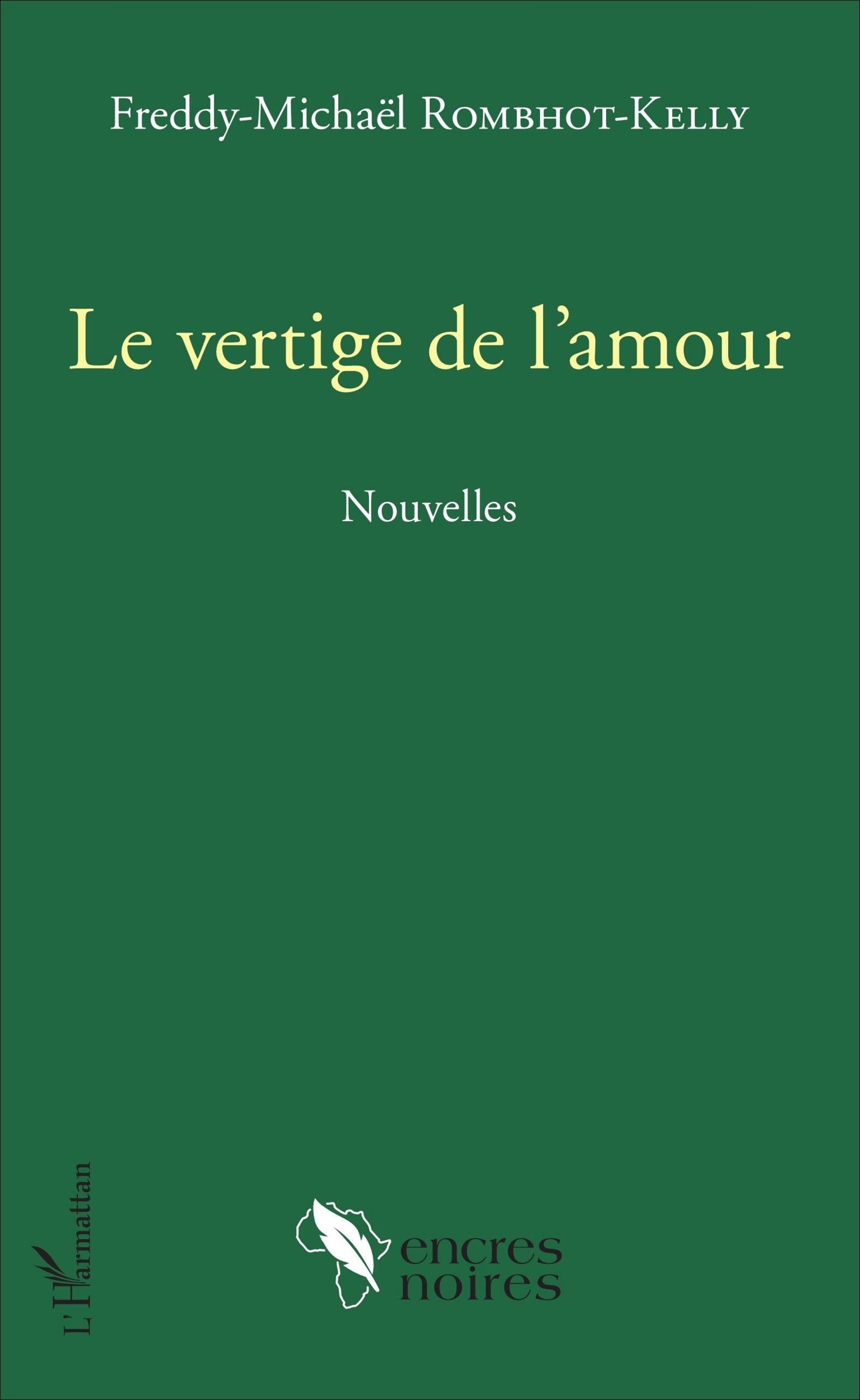 Le vertige de l'amour, Nouvelles (9782343119175-front-cover)