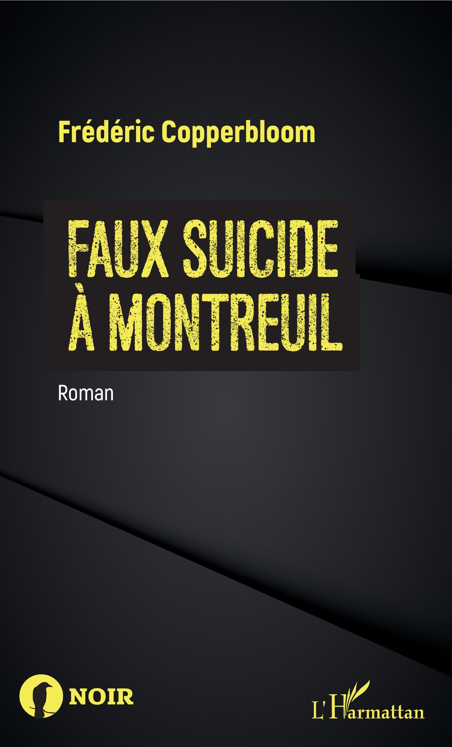 Faux suicide à Montreuil (9782343174709-front-cover)