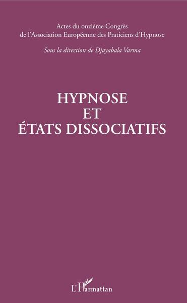 Hypnose et états dissociatifs (9782343198712-front-cover)
