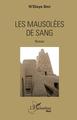 Les mausolées de sang (9782343139524-front-cover)