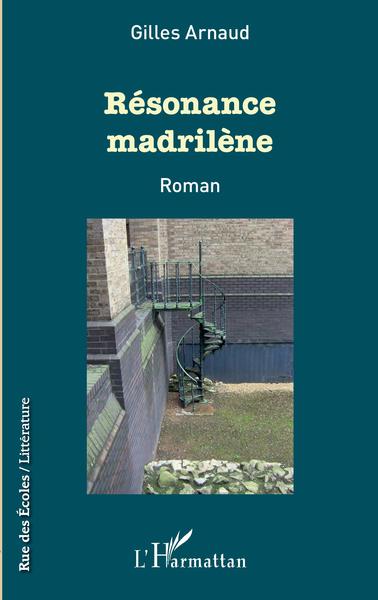 Résonance madrilène, Roman (9782343161402-front-cover)