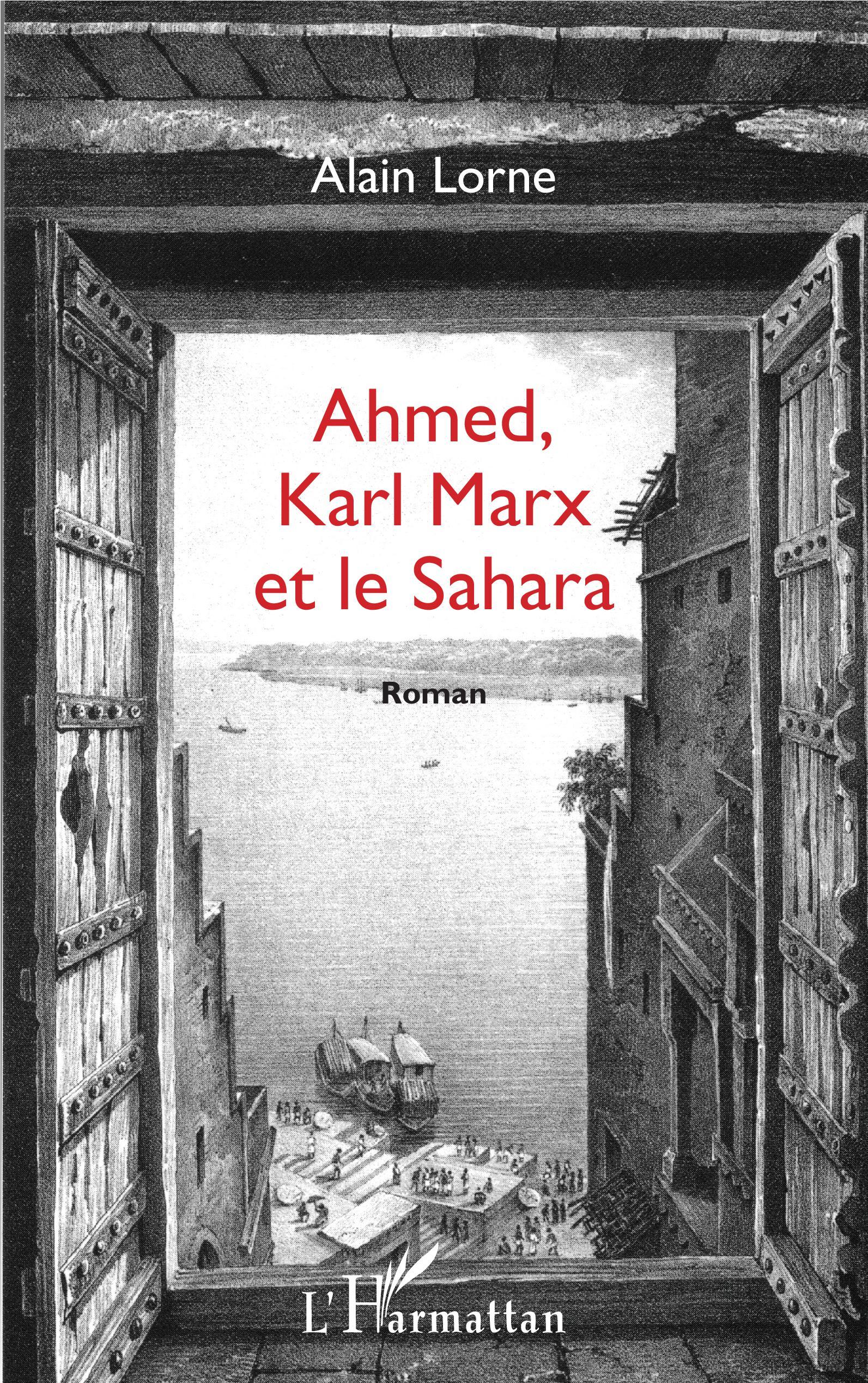 Ahmed, Karl Marx et le Sahara, Roman (9782343148410-front-cover)