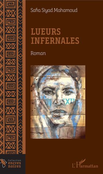 Lueurs infernales, Roman (9782343196435-front-cover)