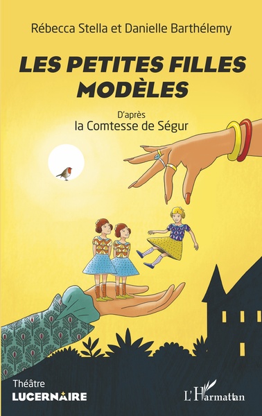 Les petites filles modèles, D'après la Comtesse de Ségur (9782343195650-front-cover)