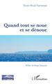 Quand tout se noue et se dénoue (9782343147192-front-cover)