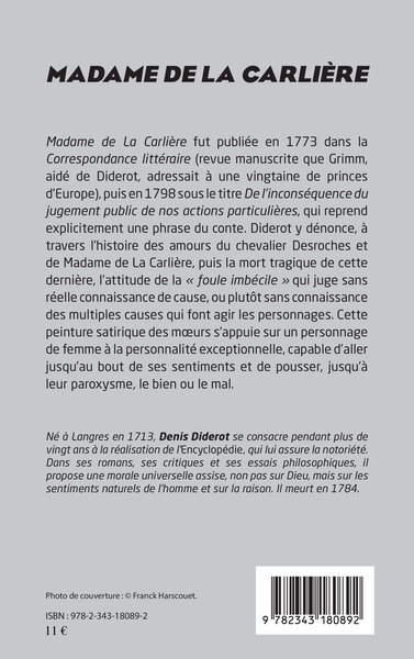 Madame de La Carlière, Adaptée pour la scène par Hervé Dubourjal (9782343180892-back-cover)