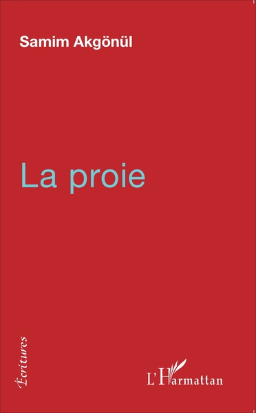 La proie (9782343121628-front-cover)