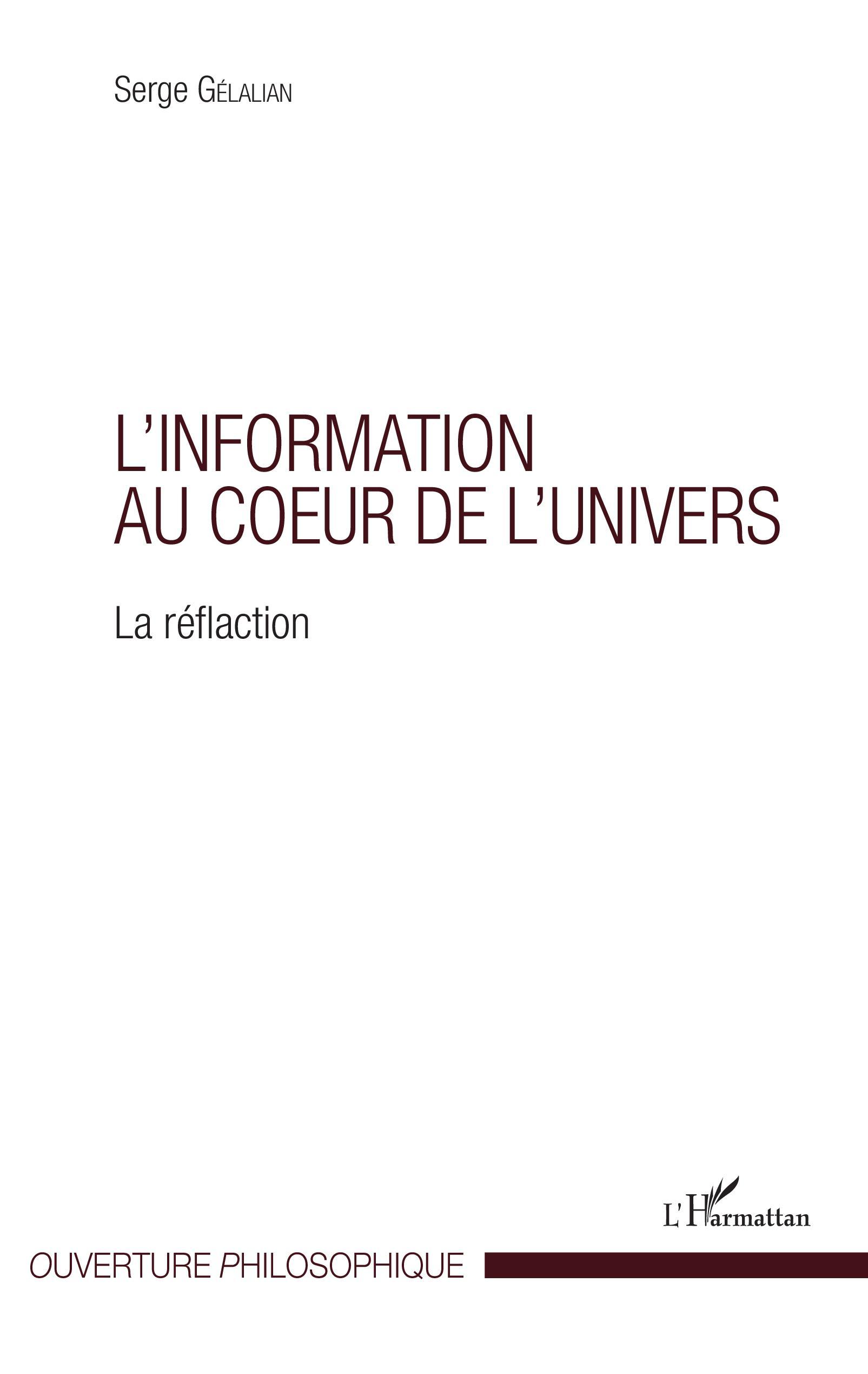 L'information au coeur de l'univers, La réflaction (9782343137407-front-cover)