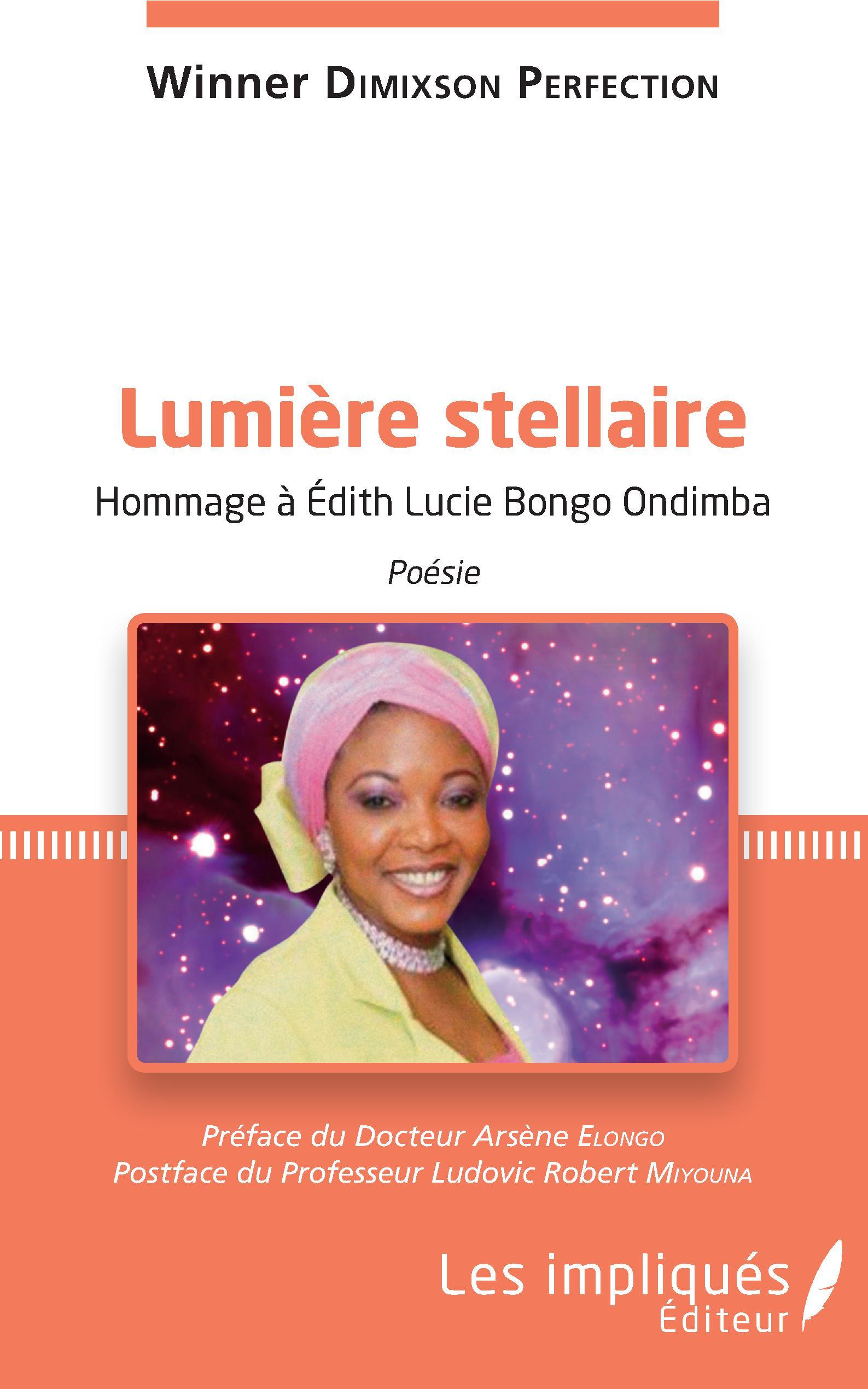 Lumière stellaire, Hommage à Edith Lucie Bongo Ondimba - Poésie (9782343128825-front-cover)