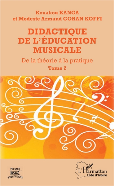 Didactique de l'éducation musicale, De la théorie à la pratique (Tome 2) (9782343113050-front-cover)