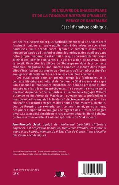 De l'oeuvre de Shakespeare et de la tragique histoire d'Hamlet, prince du Danemark, Essai d'analyse politique (9782343175829-back-cover)