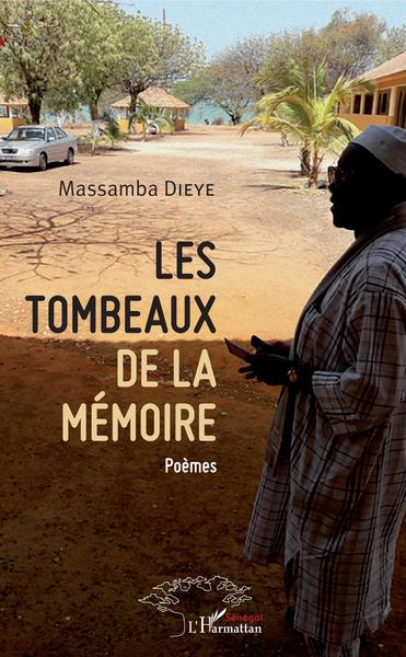 Les tombeaux de la mémoire, Poèmes (9782343127859-front-cover)