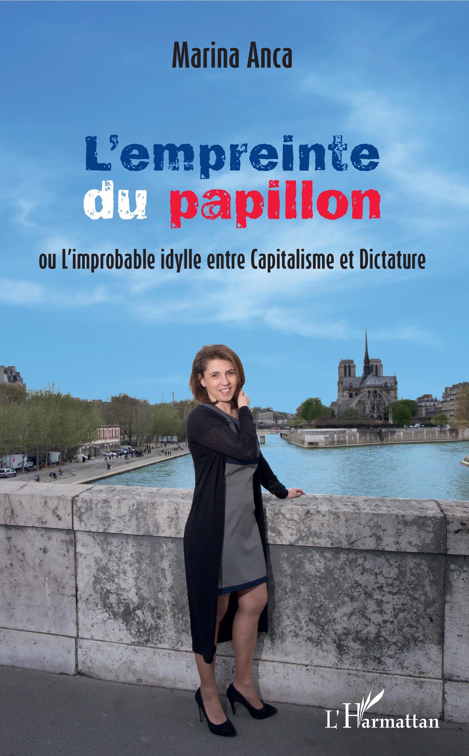 L'empreinte du papillon, ou l'improbable idylle entre Capitalisme et Dictature (9782343150666-front-cover)