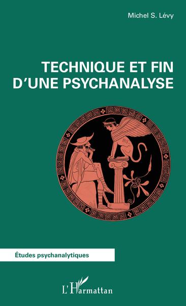 Technique et fin d'une psychanalyse (9782343141336-front-cover)